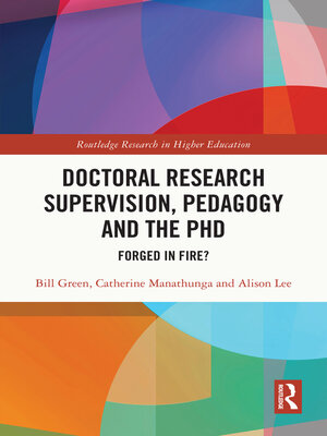 cover image of Doctoral Research Supervision, Pedagogy and the PhD